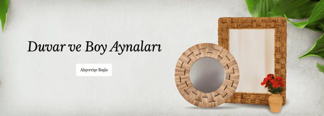Duvar ve Boy aynaları